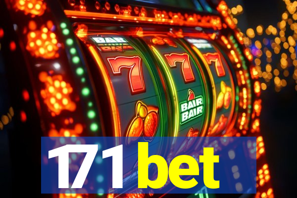 171 bet